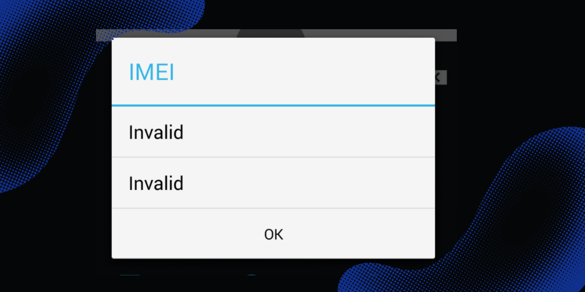 invalid imei